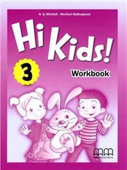 Hi Kids! 3 Workbook (Incl. Cd-Rom) - T.J. Mitchell, Malkogianni Marileni