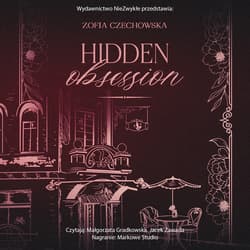 Hidden Obsession - audiobook - Czechowska Zofia