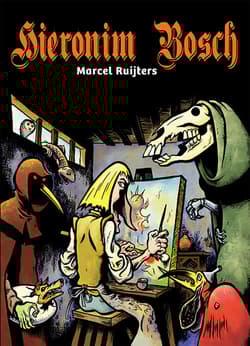 Hieronim Bosch - Marcel Ruijters