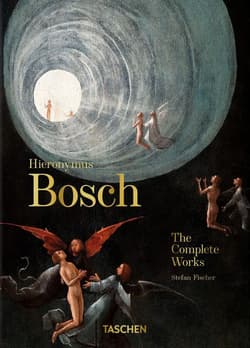 Hieronymus Bosch. The Complete Works. 40th Ed. wer. angielska - Stefan Fischer