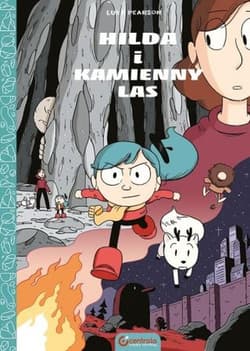 Hilda i Kamienny Las - Luke Pearson