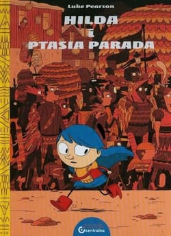 Hilda i Ptasia parada wyd. 2 - Luke Pearson