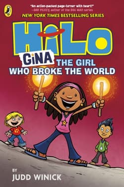 Hilo. Gina The Girl Who Broke the World - Winick Judd