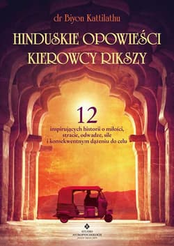 Hinduskie opowieści kierowcy rikszy - Kattilathu Biyon