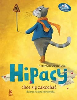 Hipacy chce się zakochać - Katarzyna Ziemnicka