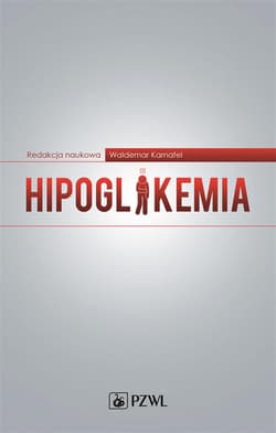 Hipoglikemia - Waldemar Karnafel