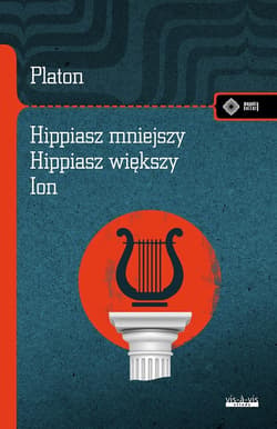 Hippiasz mniejszy Hippiasz większy Ion - Platon