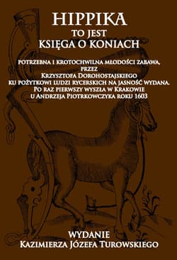 Hippika to jest księga o koniach - Krzysztof Dorohostajski