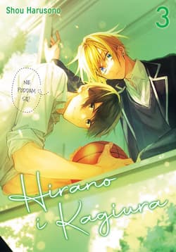 Hirano i Kagiura. Tom 3 - Harusono Shou