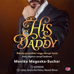 His Daddy - audiobook - Monika Magoska-Suchar