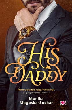 His Daddy - ebook - Monika Magoska-Suchar