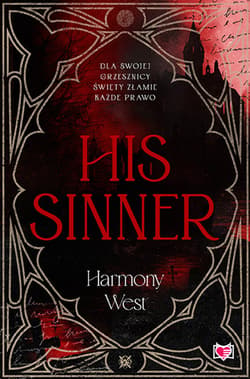 His Sinner. Saint & Sinner. Tom 2 - ebook - West Harmony