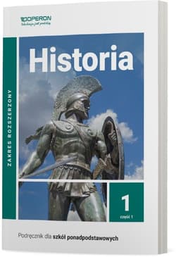 Historia 1 Podręcznik Część 1 Zakres rozszerzony Szkoła ponadpodstawowa