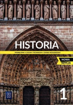 Historia 1 Podręcznik Zakres rozszezrony Szkoła ponadpodstawowa - Choińska-Mika Jolanta, Lengauer Włodzimierz, Tymowski Michał, Katarzyna Zielińska