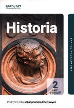 Historia 2 Podręcznik Część 1 Zakres podstawowy Liceum i technikum