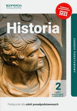 Historia 2 Podręcznik Część 1 Zakres podstawowy. Liceum i technikum - Janusz Ustrzycki, Mirosław Ustrzycki