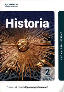 Historia 2 Podręcznik Część 2.Zakres podstawowy. Liceum i technikum - Janusz Ustrzycki, Mirosław Ustrzycki