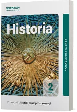 Historia 2 Podręcznik Część 2.Zakres podstawowy. Liceum i technikum - Janusz Ustrzycki, Mirosław Ustrzycki