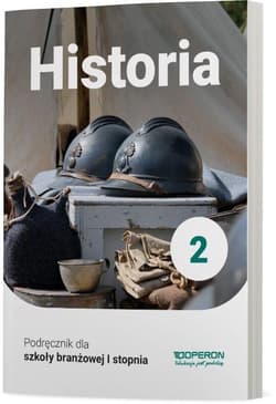 Historia 2 Podręcznik Szkoła branżowa I stopnia