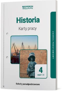 Historia 4 Karty pracy Część 1 i 2 Zakres podstawowy Szkoła ponadpodstawowa - Maciej Badowicz