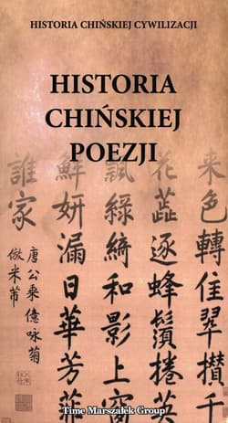 Historia chińskiej poezji - Praca zbiorowa