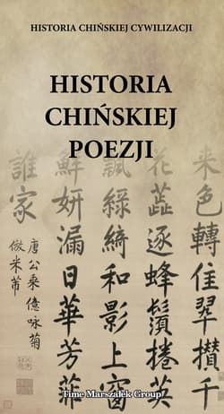 Historia chińskiej poezji Historia chińskiej poezji