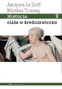 Historia ciała w średniowieczu - Truong Nicolas