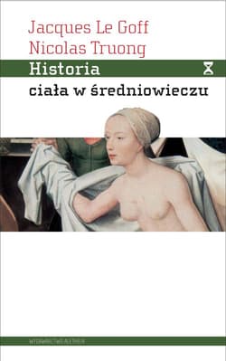 Historia ciała w średniowieczu - Truong Nicolas