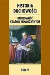 Historia duchowości. T.5 Duchowość czasów.. - Constazo Brovetto, Mezzadri Luigi, Fulvio Ferrari