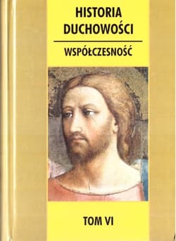 Historia duchowości T.6 - Praca zbiorowa