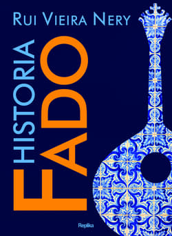 Historia fado - Rui Viera Nery