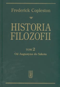 Historia filozofii Tom 2 Od Augustyna do Szkota - Frederick Copleston