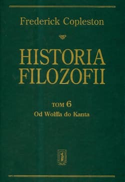 Historia filozofii Tom 6 Od Wolffa do Kanta - Frederick Copleston