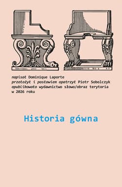 Historia gówna - Dominique Laporte