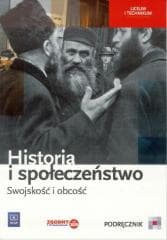 Historia i społeczeństwo Swojskość i obcość Podręcznik Liceum technikum