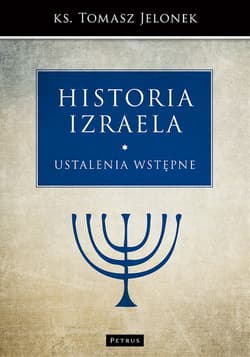 Historia Izraela Ustalenia wstępne - Jelonek Tomasz