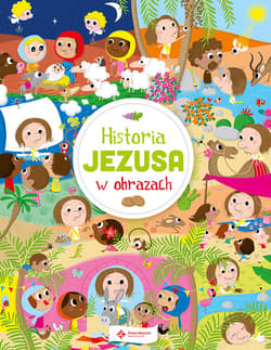Historia Jezusa w obrazach - Laureen Bouyssou