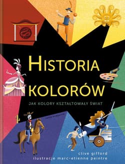 Historia kolorów - Clive Gifford