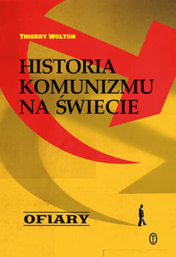 Historia komunizmu na świecie t. 2: Ofiary - ebook - Thierry Wolton