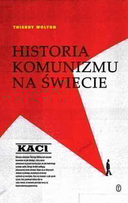 Historia komunizmu na świecie Tom 1 Kaci