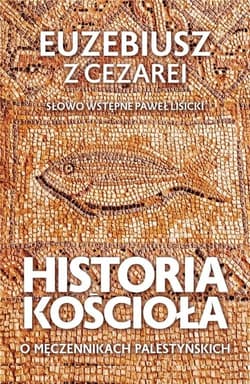 Historia Kościoła O męczennikach palestyńskich