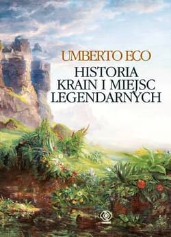 Historia krain i miejsc legendarnych