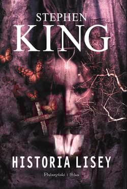 Historia Lisey - Stephen  King