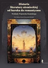 Historia literatury niemieckiej od baroku do... - red. Natalia Żarska, Krzysztof Żarski