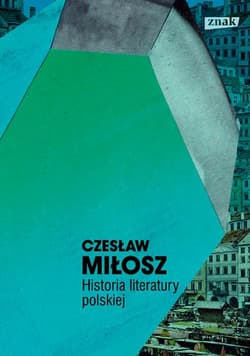 Historia literatury polskiej _ dzieła 2015 - Czesław Miłosz