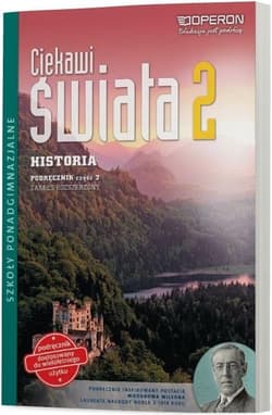 Historia LO 2 Ciekawi świata ZR cz.2 w.2020 OPERON - Janusz Ustrzycki, Mirosław Ustrzycki