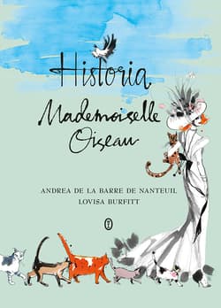 Historia Mademoiselle Oiseau - ebook - de Nanteuil Andrea de la Barre