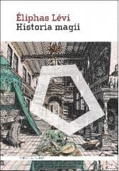 Historia magii - Eliphas Lvi