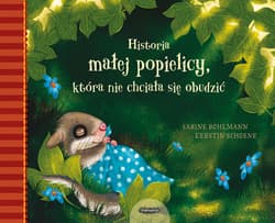 Historia małej popielicy, która nie chciała się obudzić - Bohlmann Sabine