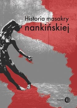 Historia masakry nankińskiej - Praca zbiorowa